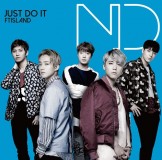 FTISLAND-JUST DO IT - single japonais - édition primadonna